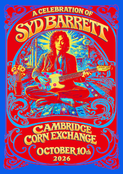 A Celebration of Syd Barrett — Cambridge Corn Exchange, 10 October 2026